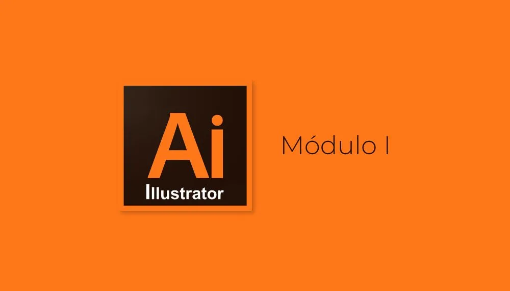 Illustrator CS6 - Módulo I